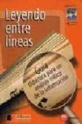 leyendo entre lineas: material didactico para el area de lengua y literatura 1ª de bachillerato-9788427124776 leyendo entre lineas: material didactico para el area de lengua y literatura 1ª de bachillerato-9788427124776