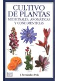 cultivo de plantas medicinales, aromaticas y condimenticias-j. fernandez-pola-9788428210676 cultivo de plantas medicinales, aromaticas y condimenticias-j. fernandez-pola-9788428210676