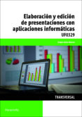 uf0329 - elaboracion y edicion de presentaciones con aplicaciones informaticas)-sergio alcon marcos-9788428398176 uf0329 - elaboracion y edicion de presentaciones con aplicaciones informaticas)-sergio alcon marcos-9788428398176