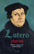 lutero: obras-martin lutero-9788430104376 lutero: obras-martin lutero-9788430104376