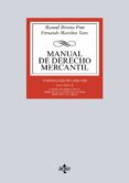 manual de derecho mercantil (13ª ed.) (vol. ii: contratos mercantiles, derecho de los titulos-valores, derecho concursal-manuel broseta pont-fernando martinez sanz-9788430969876 manual de derecho mercantil (13ª ed.) (vol. ii: contratos mercantiles, derecho de los titulos-valores, derecho concursal-manuel broseta pont-fernando martinez sanz-9788430969876