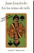 en los reinos de taifa (2ª ed.)-juan goytisolo-9788432205576 en los reinos de taifa (2ª ed.)-juan goytisolo-9788432205576