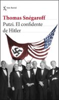 Putzi. El confidente de Hitler-12823552-otro-formato