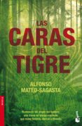las caras del tigre-alfonso mateo-sagasta-9788432250576 las caras del tigre-alfonso mateo-sagasta-9788432250576
