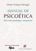 manual de psicoetica: etica para psicologos y psiquiatras-omar frança tarrago-9788433025876 manual de psicoetica: etica para psicologos y psiquiatras-omar frança tarrago-9788433025876