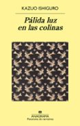 palida luz en las colinas-kazuo ishiguro-9788433931276 palida luz en las colinas-kazuo ishiguro-9788433931276
