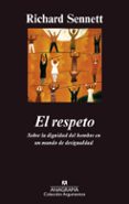 el respeto-richard sennett-9788433961976 el respeto-richard sennett-9788433961976