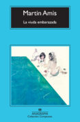 la viuda embarazada-martin amis-9788433977076 la viuda embarazada-martin amis-9788433977076