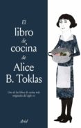 el libro de cocina de alice b. toklas-alice b. toklas-9788434429376 el libro de cocina de alice b. toklas-alice b. toklas-9788434429376