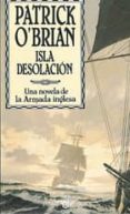 isla desolacion-patrick o brian-9788435016476 isla desolacion-patrick o brian-9788435016476