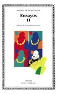 ensayos,t.ii. montaigne-michel de montaigne-9788437606576 ensayos,t.ii. montaigne-michel de montaigne-9788437606576