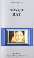satyajit ray-alberto elena-9788437616476 satyajit ray-alberto elena-9788437616476
