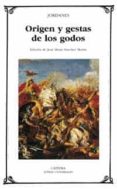 origen y gestas de los godos-9788437618876 origen y gestas de los godos-9788437618876