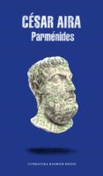 parménides (ebook)-cesar aira-9788439734376 parménides (ebook)-cesar aira-9788439734376