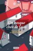 un bosque cheo de faias-francisco castro-9788440311276 un bosque cheo de faias-francisco castro-9788440311276