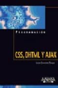 css, dhtml y ajax (programacion)-jason cranford teague-9788441522176 css, dhtml y ajax (programacion)-jason cranford teague-9788441522176