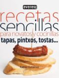 recetas sencillas para novatos y cocinillas: tapas, pinchos, tost as-xabier gutierrez-9788444121376 recetas sencillas para novatos y cocinillas: tapas, pinchos, tost as-xabier gutierrez-9788444121376