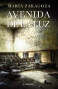 avenida de la luz-maria zaragoza-9788445002476 avenida de la luz-maria zaragoza-9788445002476