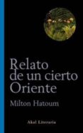 relato de un cierto oriente-milton hatoum-9788446014676 relato de un cierto oriente-milton hatoum-9788446014676