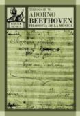 beethoven, filosofia de la musica-theodor w. adorno-9788446015376 beethoven, filosofia de la musica-theodor w. adorno-9788446015376