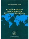 la lengua materna en el aprendizaje de una segunda lengua-jose miguel martin martin-9788447205776 la lengua materna en el aprendizaje de una segunda lengua-jose miguel martin martin-9788447205776