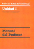 curso de latin de cambrigde. unidad i. manual del profesor-jose hernandez vizuete-9788447209576 curso de latin de cambrigde. unidad i. manual del profesor-jose hernandez vizuete-9788447209576