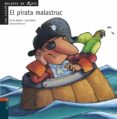 el pirata malastruc-anton nuñez-9788447912476 el pirata malastruc-anton nuñez-9788447912476