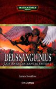 deus sanguinius (los angeles sangrientos. warhammer 40000)-james swallow-9788448044176 deus sanguinius (los angeles sangrientos. warhammer 40000)-james swallow-9788448044176