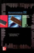 microcontroladores pic 2ª parte: pic 16f87x: diseño practico de a plicaciones-9788448146276 microcontroladores pic 2ª parte: pic 16f87x: diseño practico de a plicaciones-9788448146276