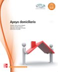 apoyo domiciliario. grado medio. (atención sociosanitaria) grado medio-9788448171476 apoyo domiciliario. grado medio. (atención sociosanitaria) grado medio-9788448171476