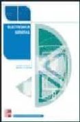 electronica general (ciclo formativo grado medio electricidad/ele ctronica)-antonio j. gil padilla-9788448199876 electronica general (ciclo formativo grado medio electricidad/ele ctronica)-antonio j. gil padilla-9788448199876