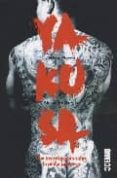 yakusa: una investigacion sobbre la mafia japonesa-jerome pierrat-9788449435676 yakusa: una investigacion sobbre la mafia japonesa-jerome pierrat-9788449435676
