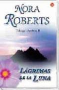 lagrimas de la luna (trilogia irlandesa ii)-nora roberts-9788466319676 lagrimas de la luna (trilogia irlandesa ii)-nora roberts-9788466319676