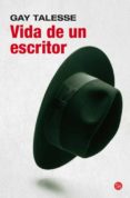 vida de un escritor-gay talese-9788466327176 vida de un escritor-gay talese-9788466327176