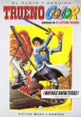 trueno color nº 7: ¡nuevas aventuras! y otros episodios-9788466651776 trueno color nº 7: ¡nuevas aventuras! y otros episodios-9788466651776