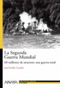 la segunda guerra mundial: 60 millones de muertos-jose emilio castello-9788466793476 la segunda guerra mundial: 60 millones de muertos-jose emilio castello-9788466793476