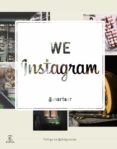 we instagram: el nuevo espacio de cultura creativa-marta alonso reig-9788467043976 we instagram: el nuevo espacio de cultura creativa-marta alonso reig-9788467043976