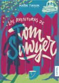 las aventuras de tom sawyer-mark twain-9788467048476 las aventuras de tom sawyer-mark twain-9788467048476