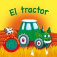 el tractor (vehicles sorollosos)-9788467702576 el tractor (vehicles sorollosos)-9788467702576