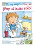 ¡voy al baño solo!-janet hall-rebecca gilmour-9788467733976 ¡voy al baño solo!-janet hall-rebecca gilmour-9788467733976