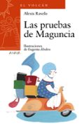 las pruebas de maguncia-alexis ravelo-9788467840476 las pruebas de maguncia-alexis ravelo-9788467840476