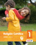 religion catolica 1º educacion primaria castellano (ed 2016)-9788468317076 religion catolica 1º educacion primaria castellano (ed 2016)-9788468317076