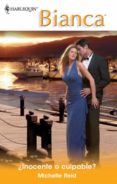 ¿inocente o culpable? (ebook)-michelle reid-9788468717876 ¿inocente o culpable? (ebook)-michelle reid-9788468717876