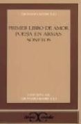 primer libro de amor ; poesia en armas ; sonetos (2ª ed.)-dionisio ridruejo-9788470392276 primer libro de amor ; poesia en armas ; sonetos (2ª ed.)-dionisio ridruejo-9788470392276