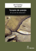terapia de pareja, el yo en la relacion-jan grant-jim crawley-9788471126276 terapia de pareja, el yo en la relacion-jan grant-jim crawley-9788471126276