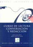 curso de lectura, conversacion y redaccion (nivel intermedio) (2ª ed.)-jose siles artes-jesus sanchez maza-9788471438676 curso de lectura, conversacion y redaccion (nivel intermedio) (2ª ed.)-jose siles artes-jesus sanchez maza-9788471438676
