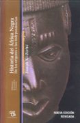 historia del africa negra: de los origenes a las independencias-joseph ki-zerbo-9788472905276 historia del africa negra: de los origenes a las independencias-joseph ki-zerbo-9788472905276