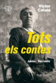 tots els contes 1: jubileu / vida molta-victor catala-9788473292276 tots els contes 1: jubileu / vida molta-victor catala-9788473292276