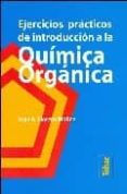 ejercicios practicos de introduccion a la quimica organica-juan antonio llorens molina-9788473602976 ejercicios practicos de introduccion a la quimica organica-juan antonio llorens molina-9788473602976