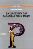 en un origen las palabras eran magia-steve de shazer-steve de shazer-9788474327076 en un origen las palabras eran magia-steve de shazer-steve de shazer-9788474327076